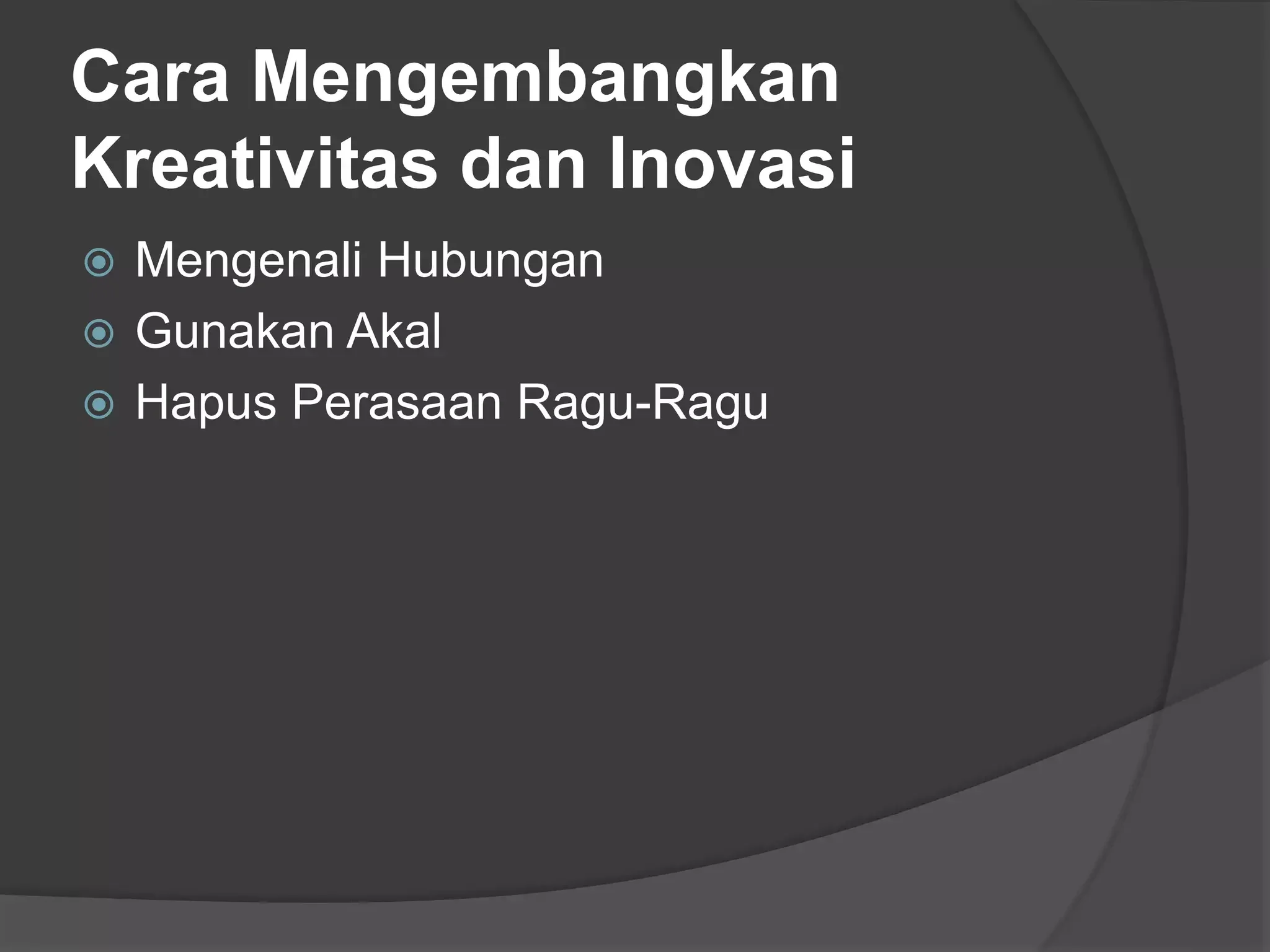 contoh ide kreatif dan inovatif dalam wirausaha