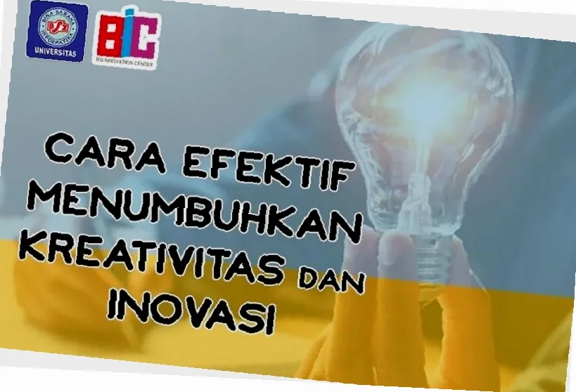 ide-ide kreatif dan inovatif meningkatkan kinerja