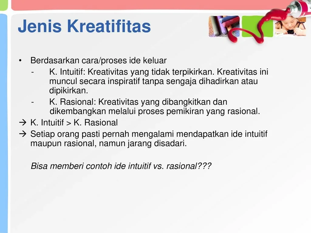 ide kreatif tak muncul tiba tiba