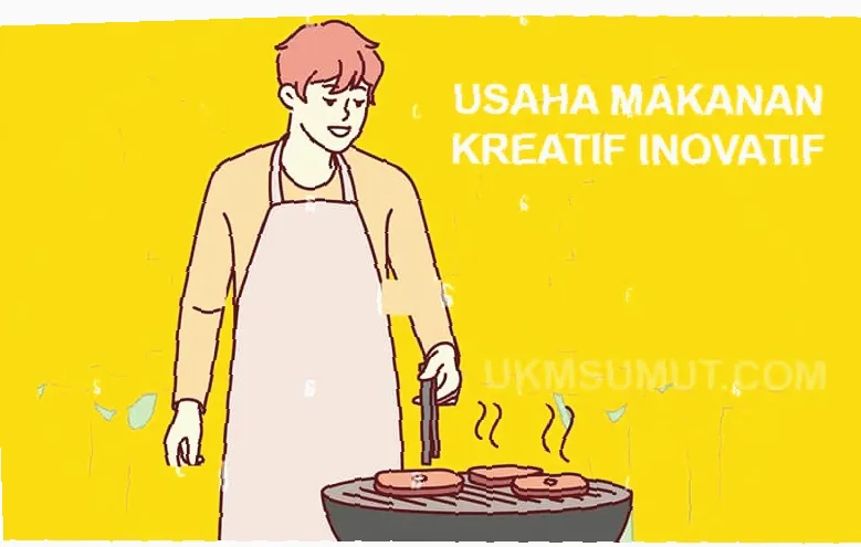 membangun ide kreatif dan inovatif usaha