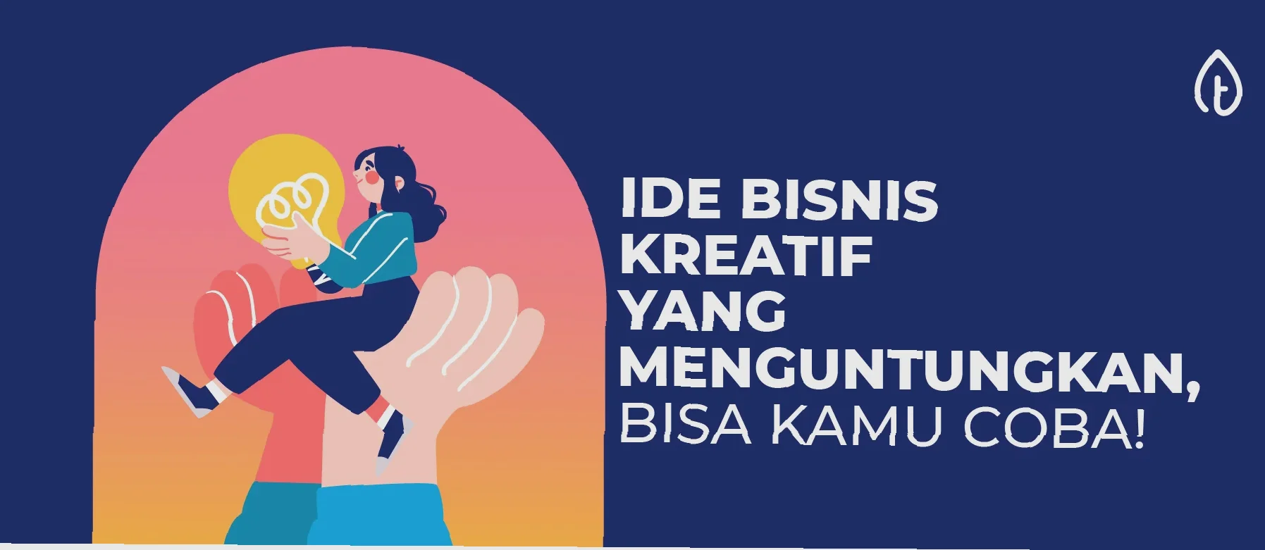 menumbuhkan ide kreatif di organisasi